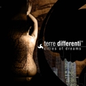 Terre Differenti_Cities od Dreams CD.jpg